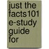 Just the Facts101 E-Study Guide for