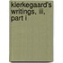 Kierkegaard's Writings, Iii, Part I