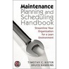 Maintenance Planning and Scheduling by Ricky Smith