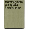 Mammography and Breast Imaging Prep door Olive Peart