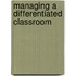 Managing a Differentiated Classroom