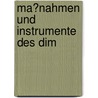 Ma�Nahmen Und Instrumente Des Dim door Falk Horn