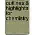 Outlines & Highlights for Chemistry