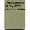 Shakespeare in My Own Private Idaho door Markus Baumann