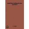Small Boat Sailing on Sea and River door E.F. Knight