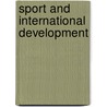 Sport and International Development by Fred Coalter