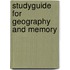 Studyguide for Geography and Memory