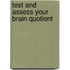 Test and Assess Your Brain Quotient