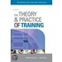 The Theory and Practice of Training