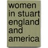 Women in Stuart England and America