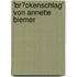 'Br�Ckenschlag' Von Annette Biemer