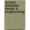 Access Database Design & Programming by PhD Steven Roman