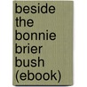 Beside the Bonnie Brier Bush (Ebook) by Ian Maclaren