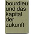 Bourdieu Und Das Kapital Der Zukunft