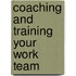 Coaching and Training Your Work Team