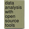 Data Analysis with Open Source Tools door Philipp Janert
