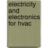 Electricity and Electronics for Hvac