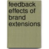 Feedback Effects of Brand Extensions door Tanja Winterberg