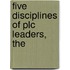 Five Disciplines of Plc Leaders, The