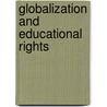 Globalization And Educational Rights by Joel Spring