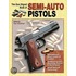 Gun Digest Book of Semi-Auto Pistols