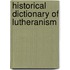 Historical Dictionary of Lutheranism