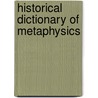 Historical Dictionary of Metaphysics door Joshua Hoffman