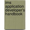 Ims Application Developer's Handbook door Rogier Noldus