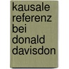 Kausale Referenz Bei Donald Davisdon by Martin Gloger
