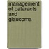 Management of Cataracts and Glaucoma