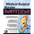 Medical-Surgical Nursing Demystified