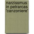 Narzissmus in Petrarcas 'Canzoniere'