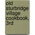 Old Sturbridge Village Cookbook, 3Rd