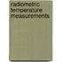 Radiometric Temperature Measurements
