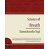 Science of Breath - Ramacharaka Yogi