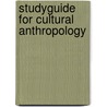Studyguide for Cultural Anthropology door John H. Bodley