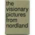 The Visionary Pictures from Nordland