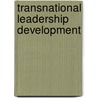 Transnational Leadership Development door Ph.d. Kathy D. Geller