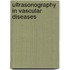 Ultrasonography in Vascular Diseases