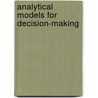 Analytical Models for Decision-Making by Reinhold Gruen