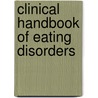 Clinical Handbook of Eating Disorders door Timothy D. Brewerton