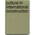 Culture in International Construction