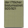 Der L�Tticher Bistumsstreit 920/921 door Simone Ernst