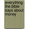 Everything the Bible Says About Money door Baker Group