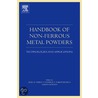 Handbook of Non-Ferrous Metal Powders door Victor G. Gopienko