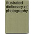 Illustrated Dictionary of Photography