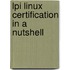 Lpi Linux Certification in a Nutshell