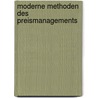 Moderne Methoden Des Preismanagements door Tolga G�neysel