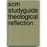 Scm Studyguide Theological Reflection