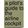 A Pilot's Guide to the Airline Cockpit door Stephen M. Casner